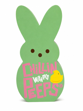 Licensed Peeps® "Chillin' With My Peeps" Wooden Bunny Shelf Sitter