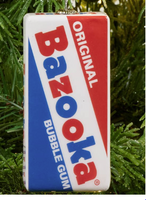 
              Bazooka Gum Ornament
            
