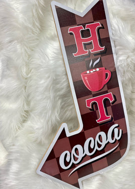 Hot coco sign!