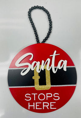 Santa Stops Here Hanger with Wood Bead