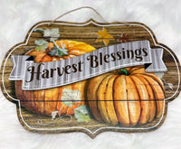 
              Harvest Blessings Sign
            