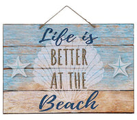 
              Life Is Better at the Beach- Coastal Wall Décor Sign
            