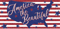 
              America The Beautiful Hanging Sign- 12.5"L X 6"H
            