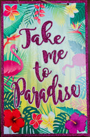 
              Take me to Paradise Sign
            