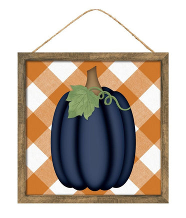 10"Sq Tall Pumpkin/Check Sign