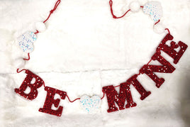 6' FT Be Mine Garland