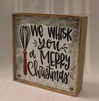 
              We Whisk You a Merry Christmas Home Decor
            