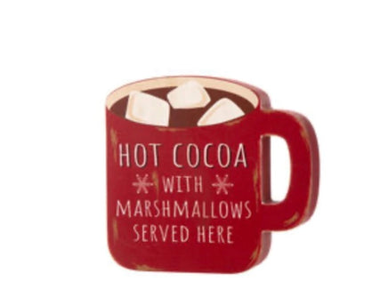 Hot Cocoa with Marshmallows Served Here wooden block