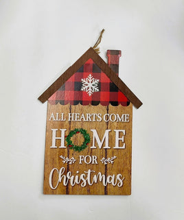 All Hearts Come Home for Christmas Sign