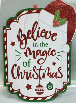 Believe in the Magic of Christmas Sign