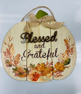 Blessed & Grateful Pumpkin Sign