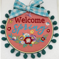 
              Welcome Spring Embroidery Hoop
            